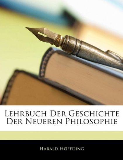 Lehrbuch Der Geschichte Der Neueren Philosophie