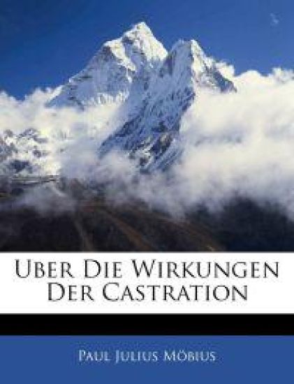 Uber Die Wirkungen Der Castration