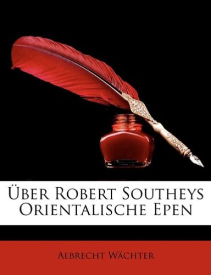Uber Robert Southeys Orientalische Epen