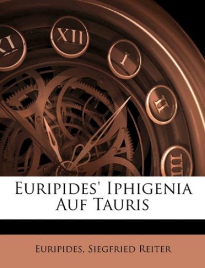 Euripides' Iphigenia Auf Tauris