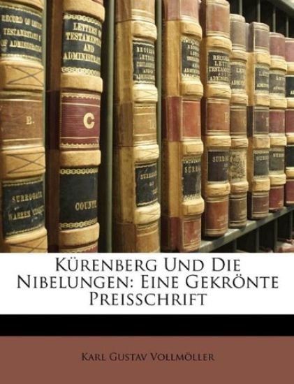 K RENBERG UND DIE NIBELUNGEN: EINE GEKR