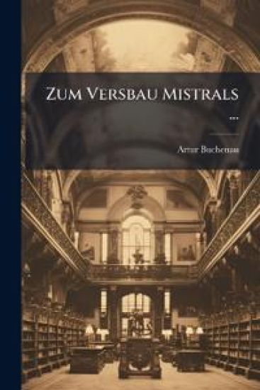 Zum Versbau Mistrals ...