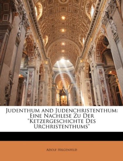 Judenthum and Judenchristenthum
