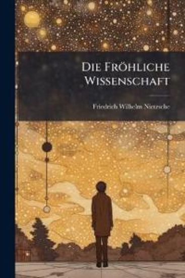 Die Frohliche Wissenschaft