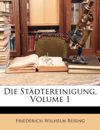 Die Stadtereinigung, Volume 1