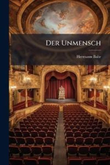 Der Unmensch