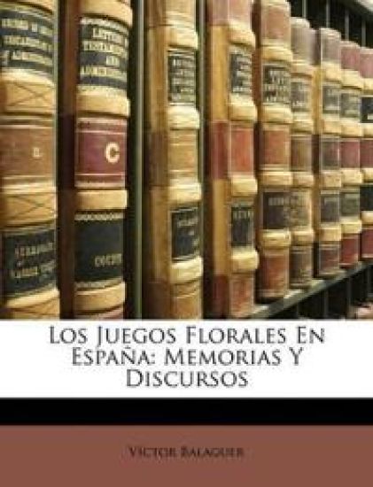 Los Juegos Florales En Espa a