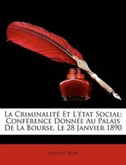 La Criminalit Et L'Tat Social
