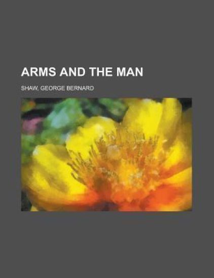 Arms and the Man