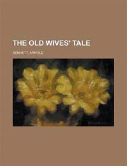 The Old Wives' Tale