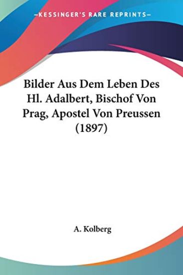 Kolberg, A: Bilder Aus Dem Leben Des Hl. Adalbert, Bischof V