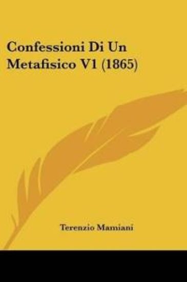 Confessioni Di Un Metafisico V1 (1865)