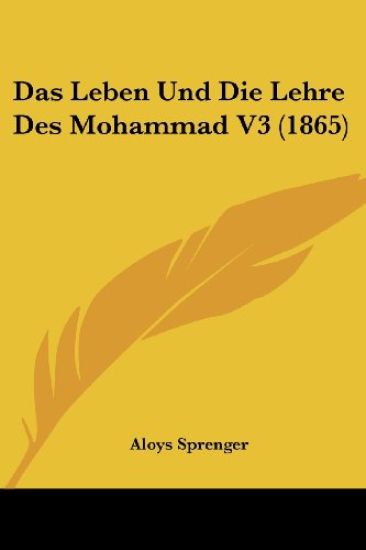 Leben Und Die Lehre Des Mohammad V3 (1865)