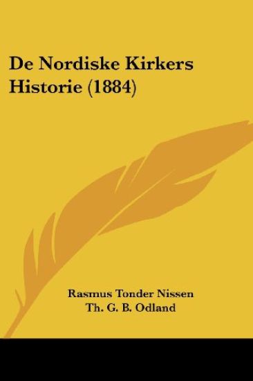 De Nordiske Kirkers Historie (1884)