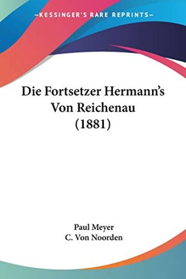 Meyer, P: Fortsetzer Hermann's Von Reichenau (1881)