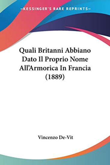 Quali Britanni Abbiano Dato Il Proprio Nome All'Armorica In Francia (1889)