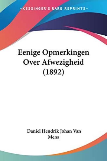 Eenige Opmerkingen Over Afwezigheid (1892)