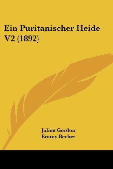Gordon, J: Puritanischer Heide V2 (1892)