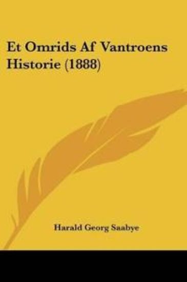 Et Omrids Af Vantroens Historie (1888)