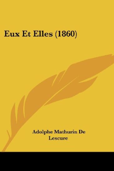 Eux Et Elles (1860)
