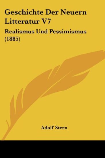 Stern, A: Geschichte Der Neuern Litteratur V7
