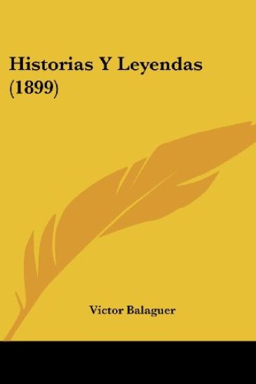 Historias y Leyendas (1899)