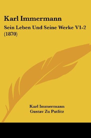 Immermann, K: Karl Immermann