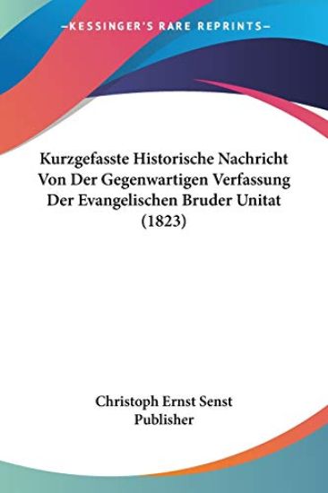Christoph Ernst Senst Publisher: Kurzgefasste Historische Na