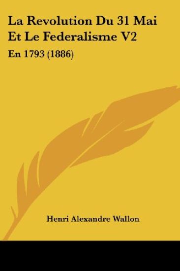 La Revolution Du 31 Mai Et Le Federalisme V2