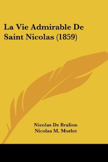 La Vie Admirable De Saint Nicolas (1859)