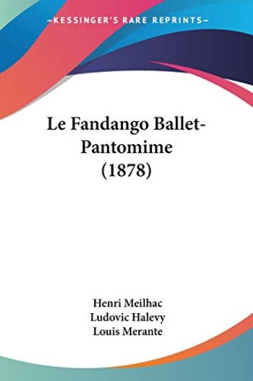 Le Fandango Ballet-Pantomime (1878)
