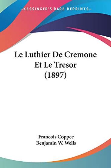 Le Luthier De Cremone Et Le Tresor (1897)