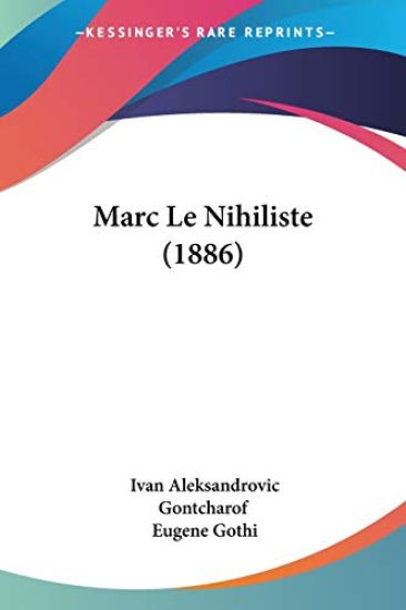 Marc Le Nihiliste (1886)