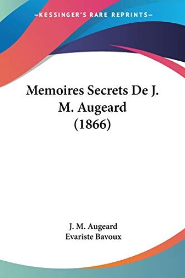 Memoires Secrets De J. M. Augeard (1866)