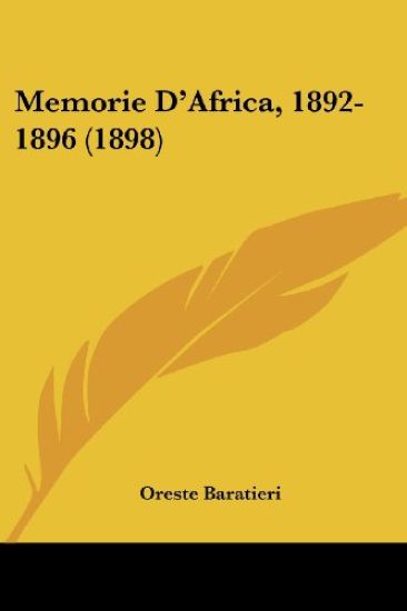 Memorie D'Africa, 1892-1896 (1898)