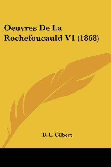 Oeuvres De La Rochefoucauld V1 (1868)