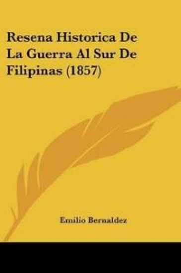 Resena Historica De La Guerra Al Sur De Filipinas (1857)