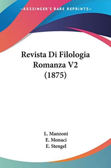 Revista Di Filologia Romanza V2 (1875)
