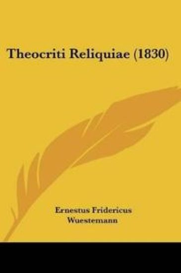 Theocriti Reliquiae (1830)