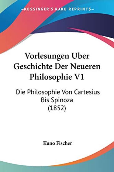 Fischer, K: Vorlesungen Uber Geschichte Der Neueren Philosop