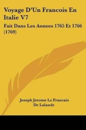 Voyage D'Un Francois En Italie V7