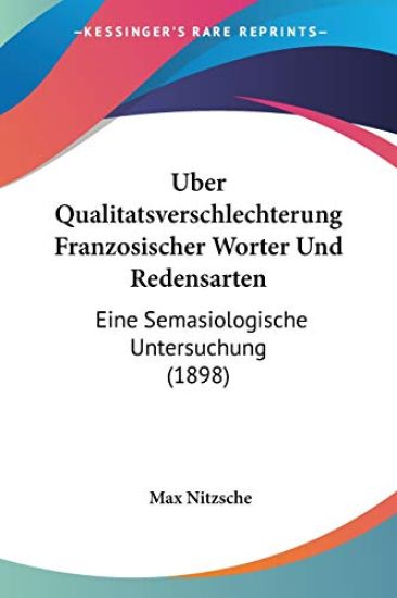 Nitzsche, M: Uber Qualitatsverschlechterung Franzosischer Wo