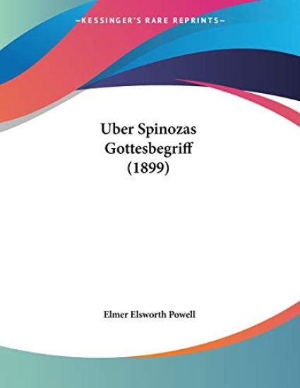 Powell, E: Uber Spinozas Gottesbegriff (1899)