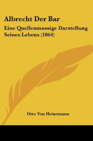 Heinemann, O: Albrecht Der Bar