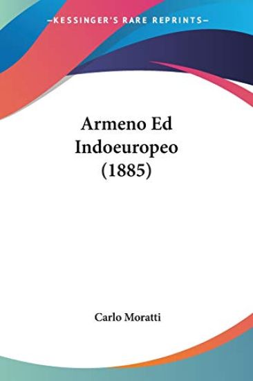 Armeno Ed Indoeuropeo (1885)