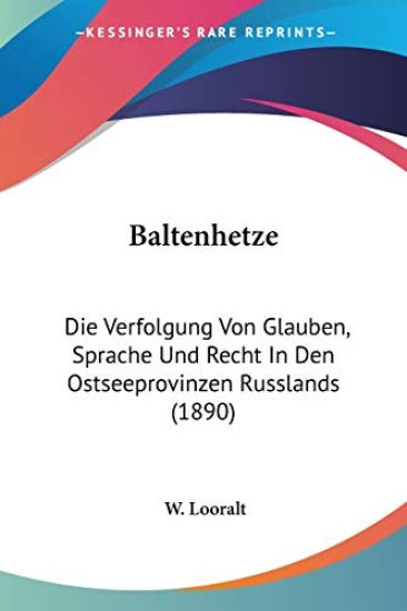 Looralt, W: Baltenhetze