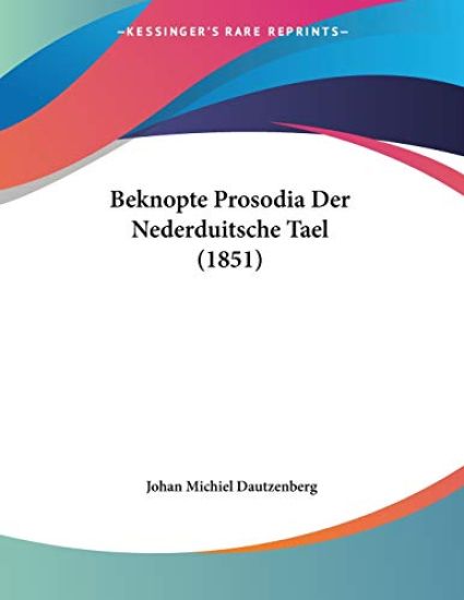 Beknopte Prosodia Der Nederduitsche Tael (1851)