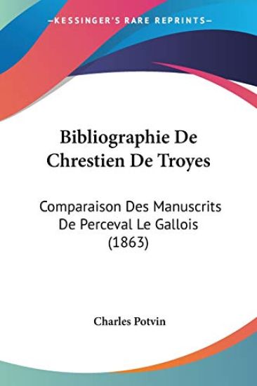 Bibliographie De Chrestien De Troyes