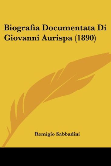 Biografia Documentata Di Giovanni Aurispa (1890)