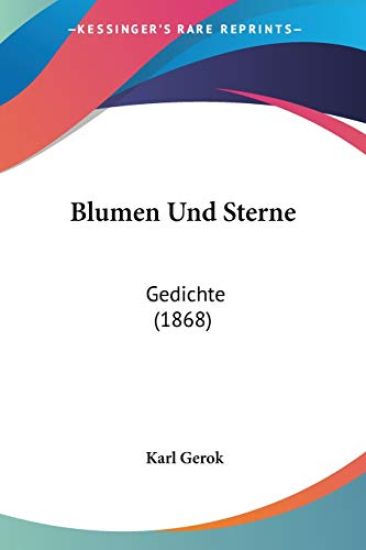 Gerok, K: Blumen Und Sterne